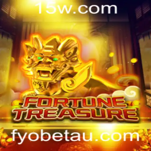 Descubra FortuneTreasure: O Novo Fenômeno dos Jogos com Fyobet